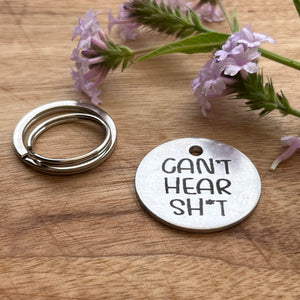 Deaf Dog Pet ID Tag Laser Engraved -'Can't Hear Sh*t'