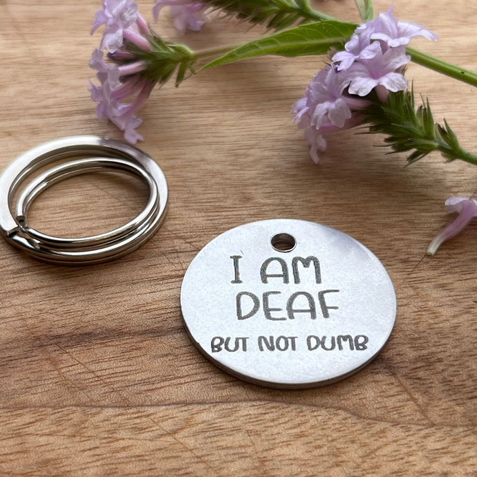 Deaf Dog Pet ID Tag Laser Engraved -'I'm Deaf.. but not Dumb'