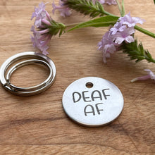 Deaf Dog Pet ID Tag Laser Engraved -'Deaf AF'