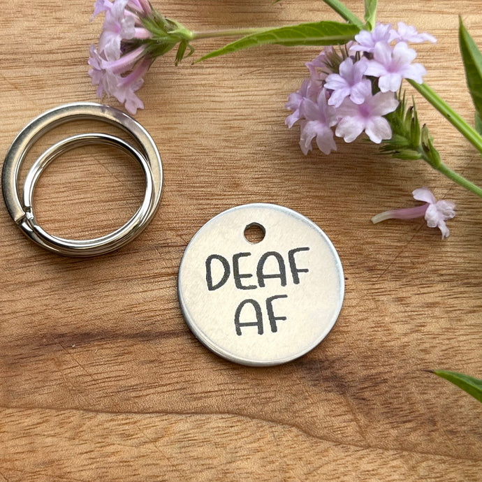 Deaf Dog Pet ID Tag Laser Engraved -'Deaf AF'